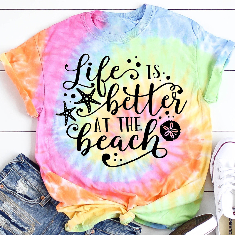 Life Is Better At The Beach Teacher Tie-dye T-Shirt