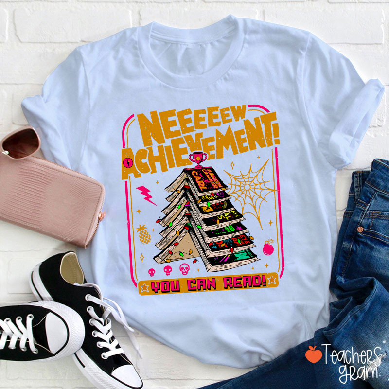You Can Read Book Tree New Achievement Teacher T-Shirt
