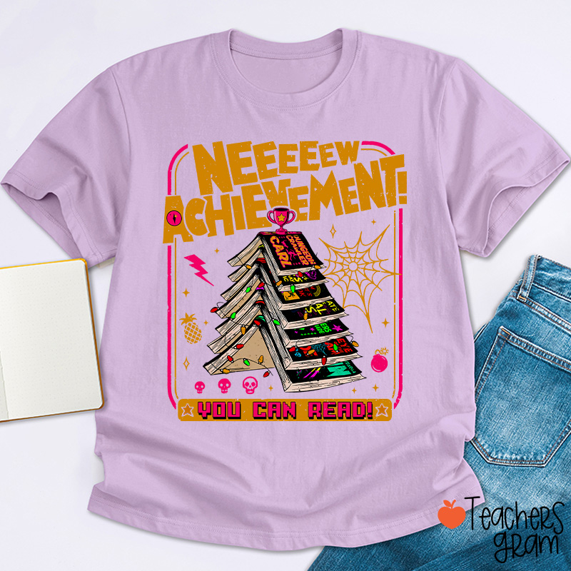 You Can Read Book Tree New Achievement Teacher T-Shirt