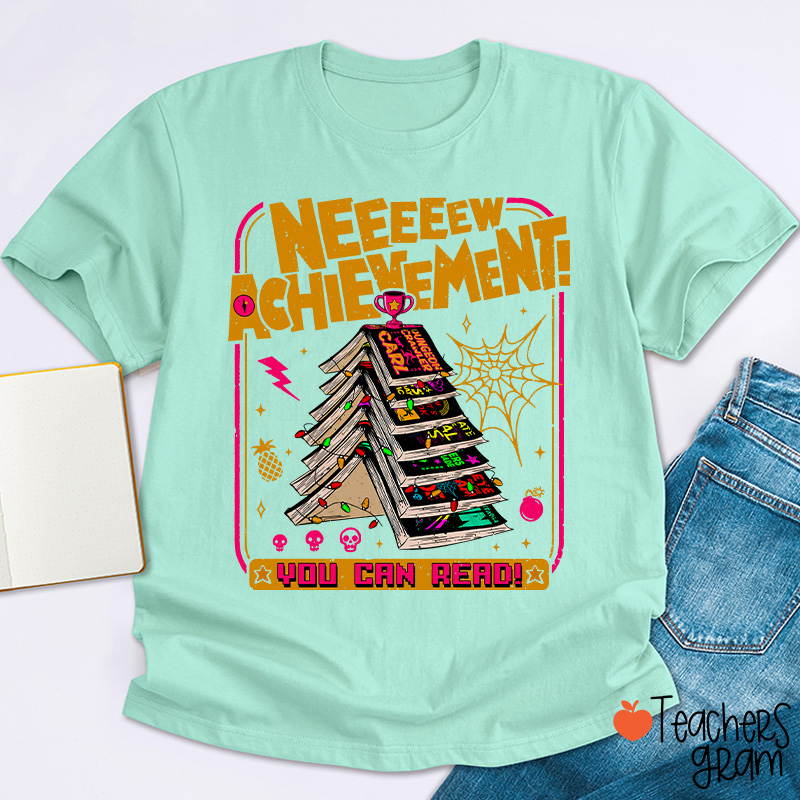 You Can Read Book Tree New Achievement Teacher T-Shirt