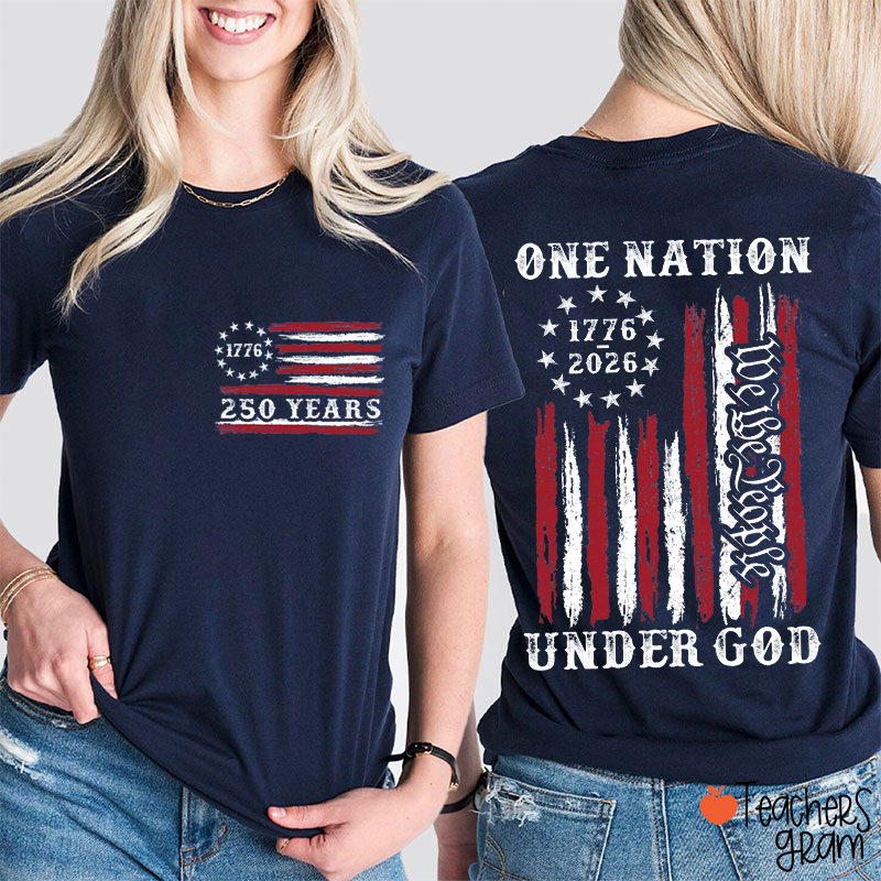 One Nation Under God Teacher Two Sided T-Shirt