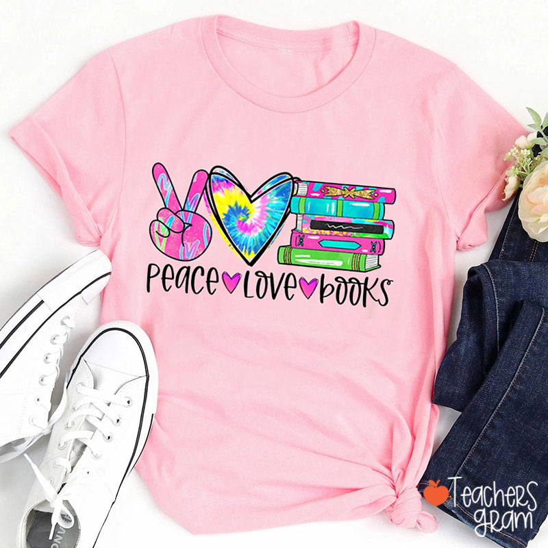 Peace Love Books Teacher T-Shirt