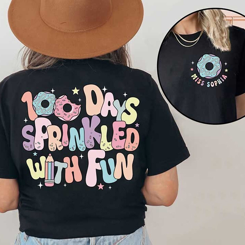 Personalized Name 100 Days Sprinkled With Fun Teacher Two Sided T-Shirt