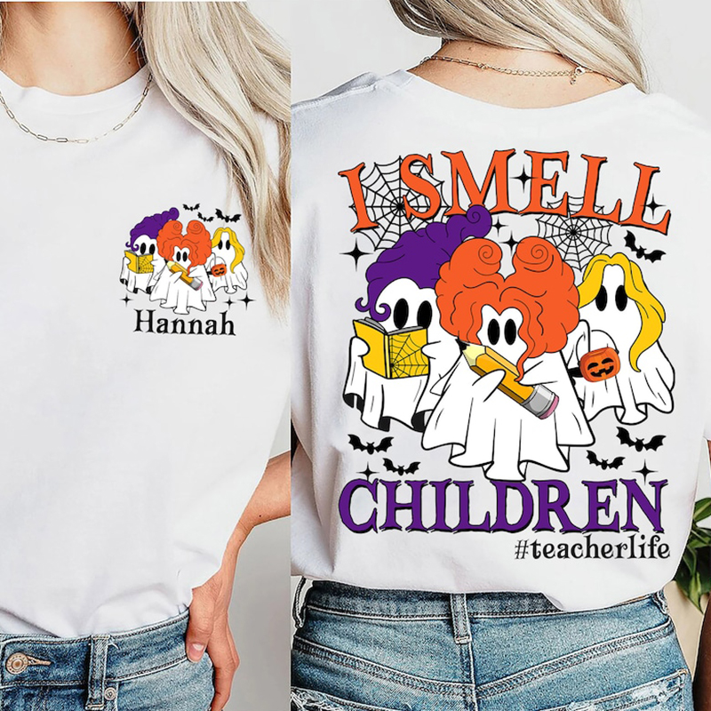 Personalized Name And Hashtag I Smell Children Teacher Two Sided T-Shirt