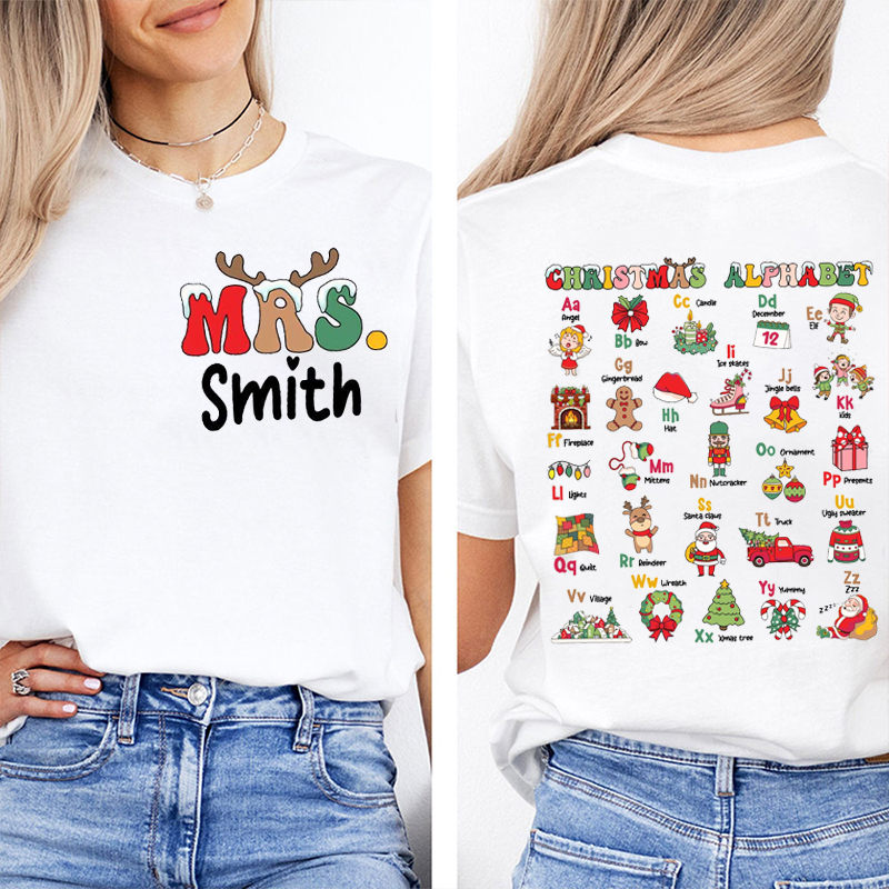 Personalized Name Christmas Alphabet Teacher Two Sided T-Shirt