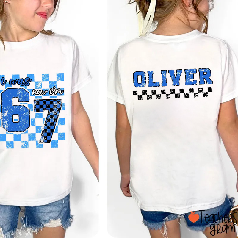 Personalized Checkered I Was 6 Now I'm 7 Class Two Sided T-Shirt