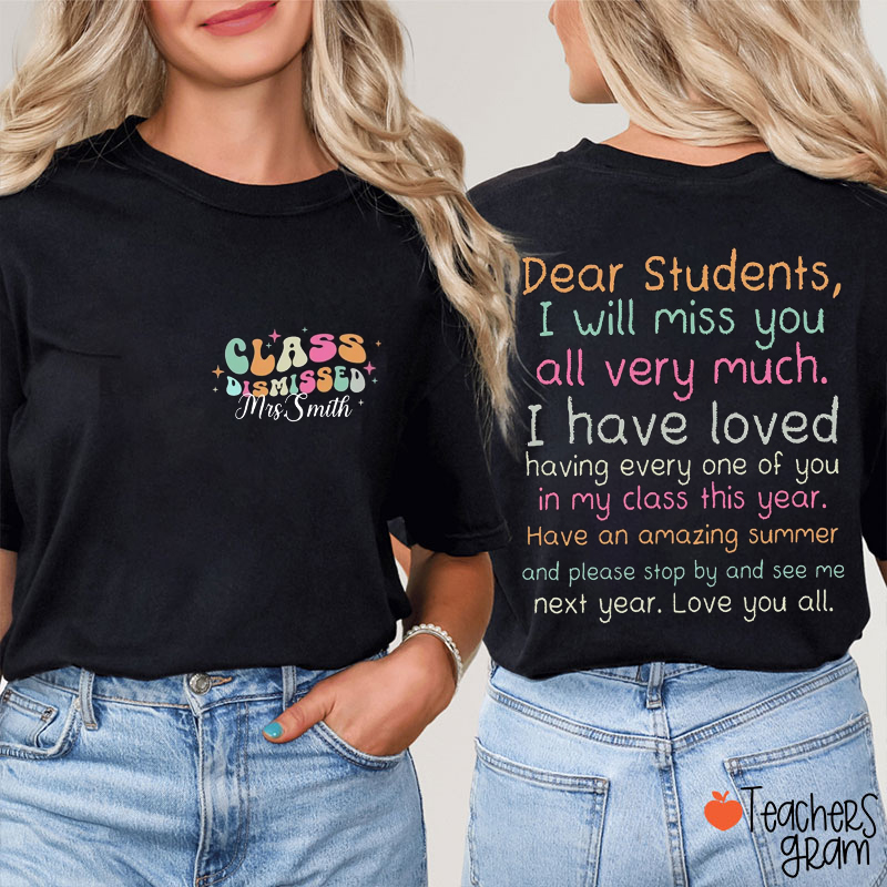 Personalized Dear Students I Will Miss You All Very Much Teacher Two Sided T-Shirt