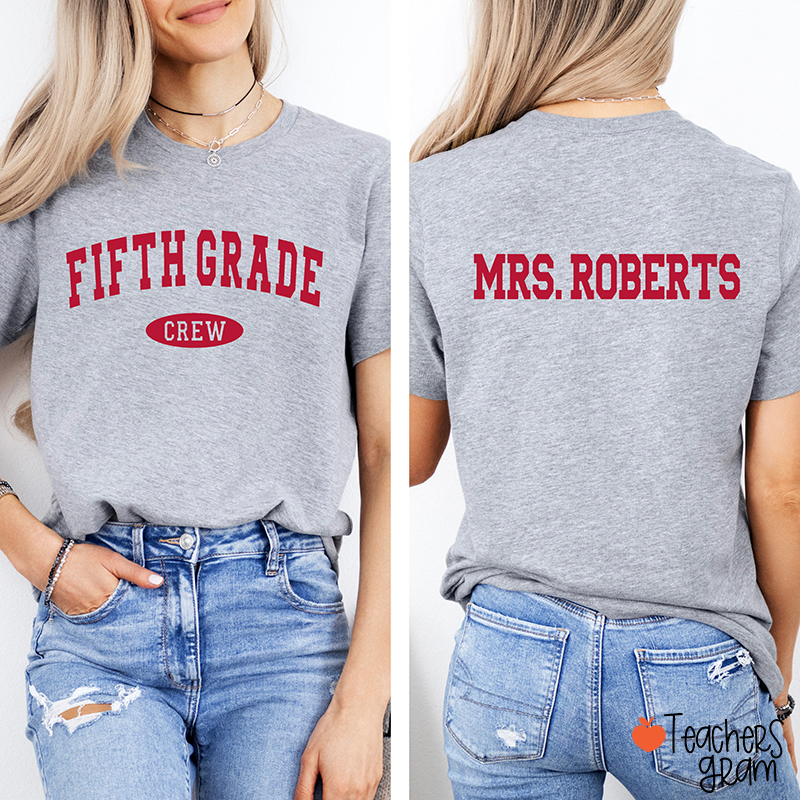 Personalized Grade And Name Dream Team Teacher Two Sided T-Shirt
