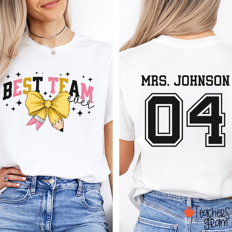 Personalized Grade Name Best Team Pencil Bow Teacher Two Sided T-Shirt