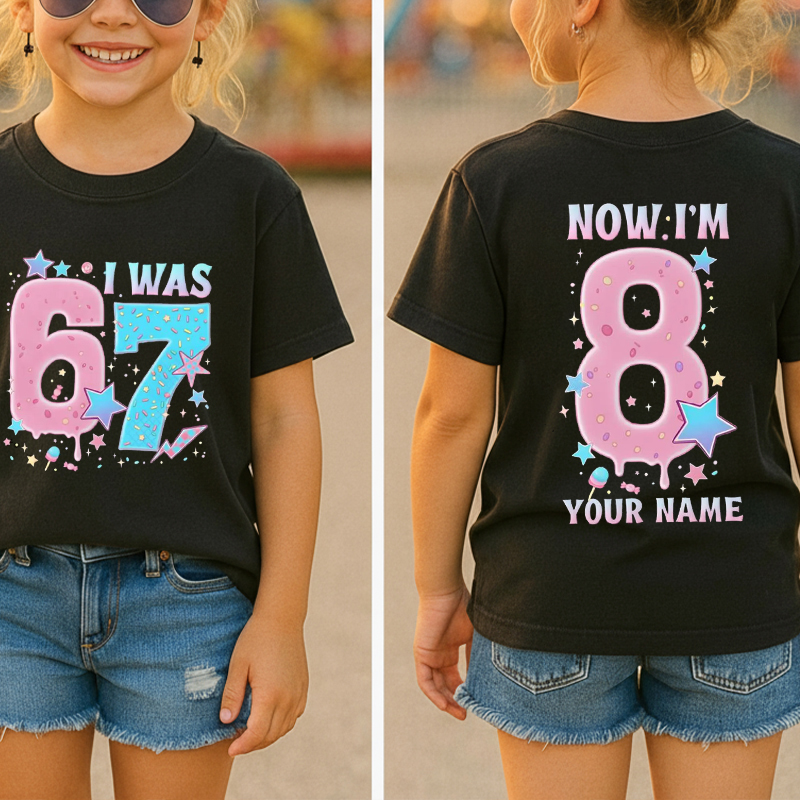 Personalized I Was 6 Then 7 Now I'm 8 Class Two Sided T-Shirt