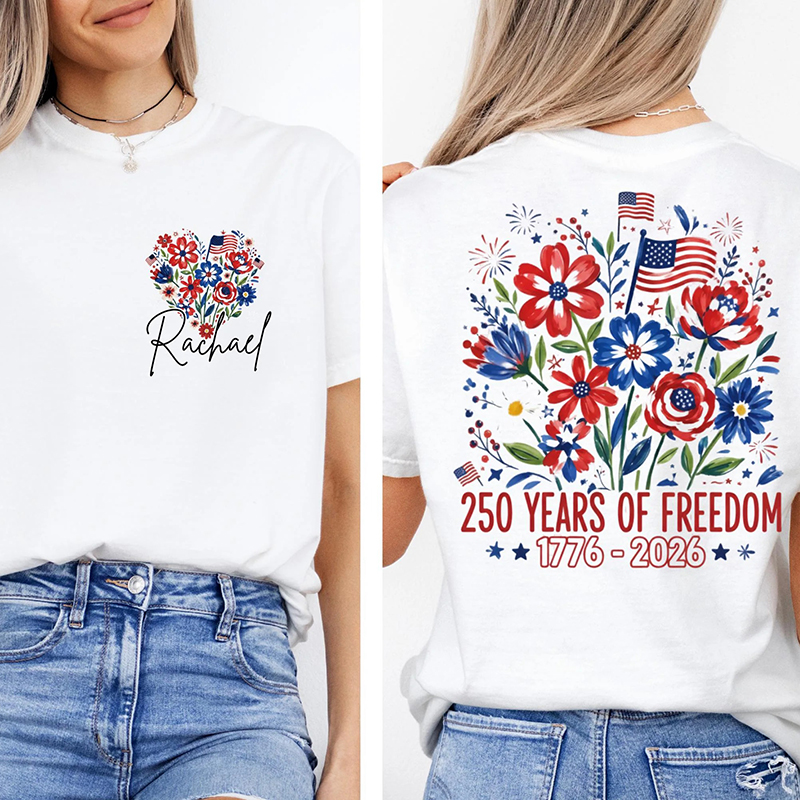 Personalized Name 250 Years Of Freedom Teacher Two Sided T-Shirt