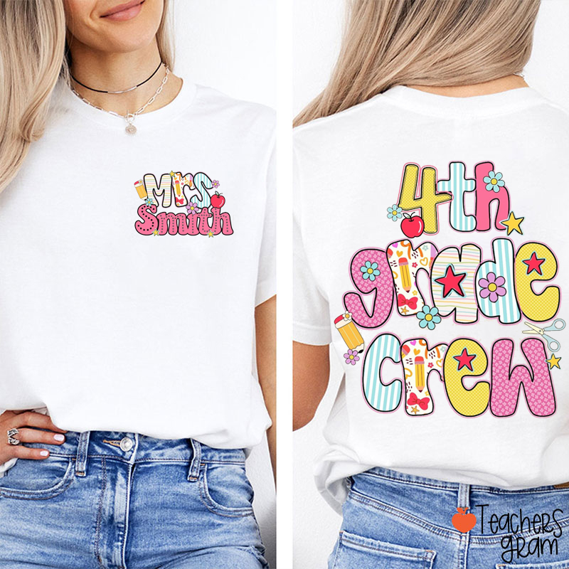 Personalized Name And Grade Dream Team Teacher Two Sided T-Shirt