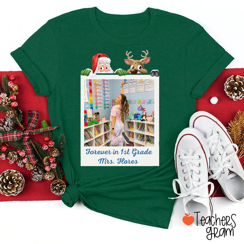 Personalized Name And Photo Forever In Christmas Teacher T-Shirt
