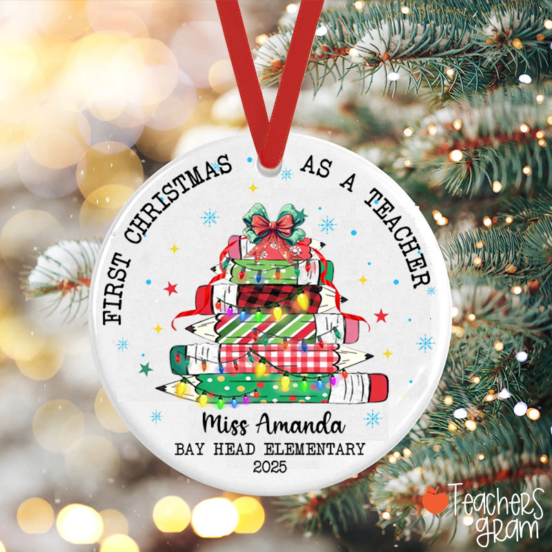Personalized Name First Christmas As A Teacher Ceramic Christmas Ornament