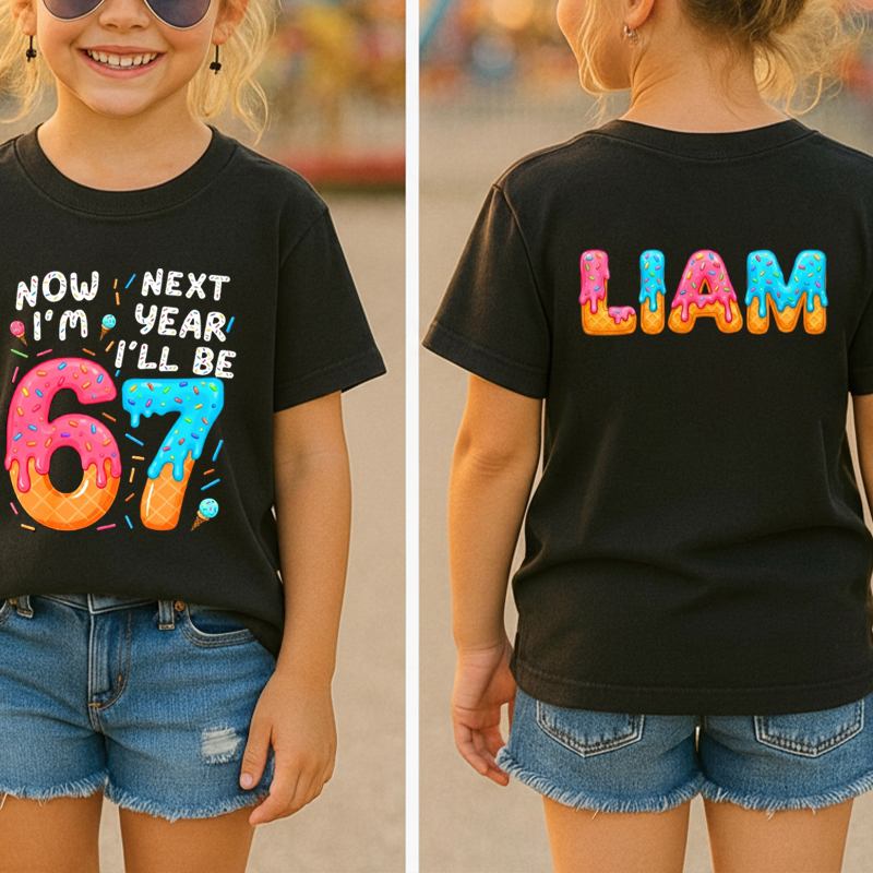 Personalized Now I'm 6 Next Year I'll Be 7 Class Two Sided T-Shirt