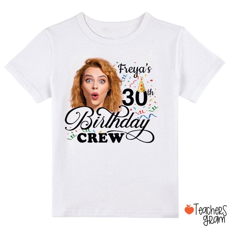 Personalized Photo 30th Birthday Party Group Class T-Shirt