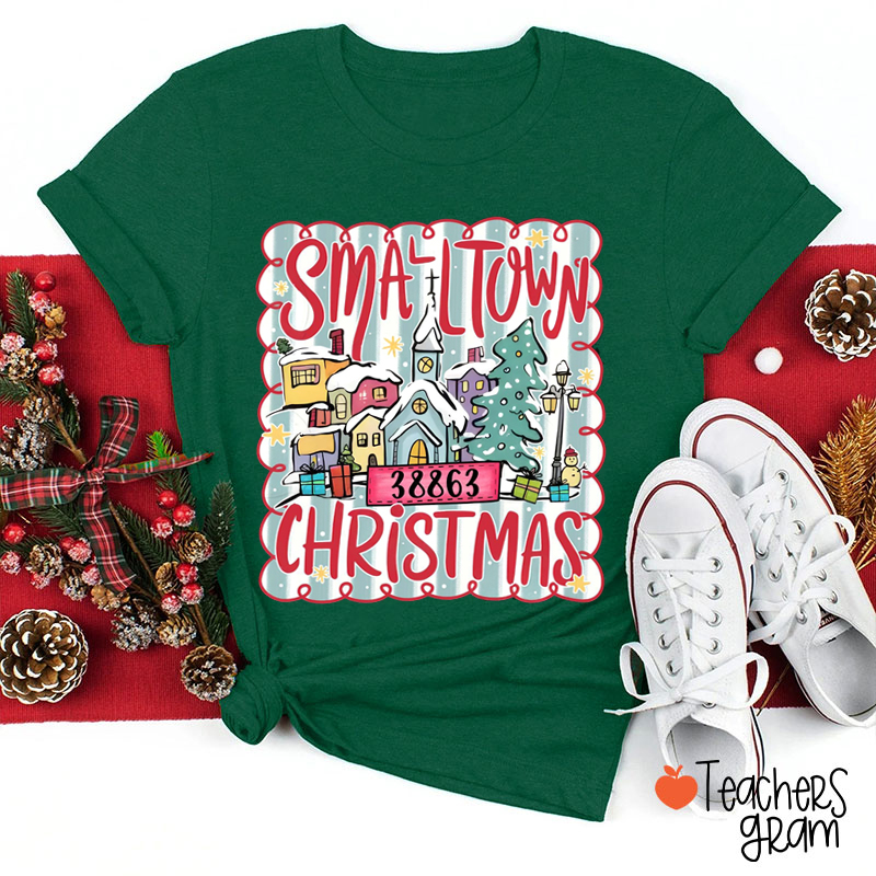 Personalized Smalltown Christmas Teacher T-shirt