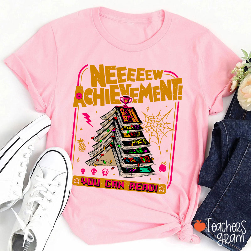 You Can Read Book Tree New Achievement Teacher T-Shirt