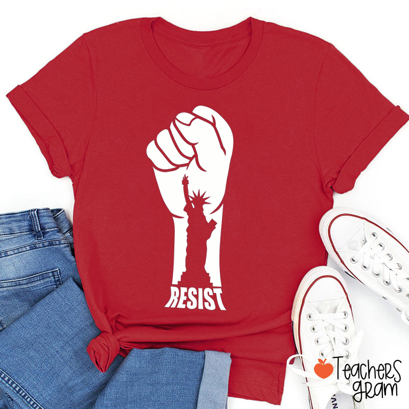 Resist Statue Of Liberty Teacher T-Shirt
