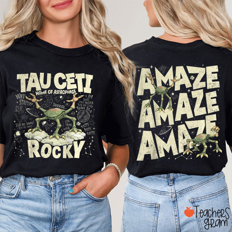 Rocky Tau Ceti Home Of Astrophage Teacher Two Sided T-Shirt