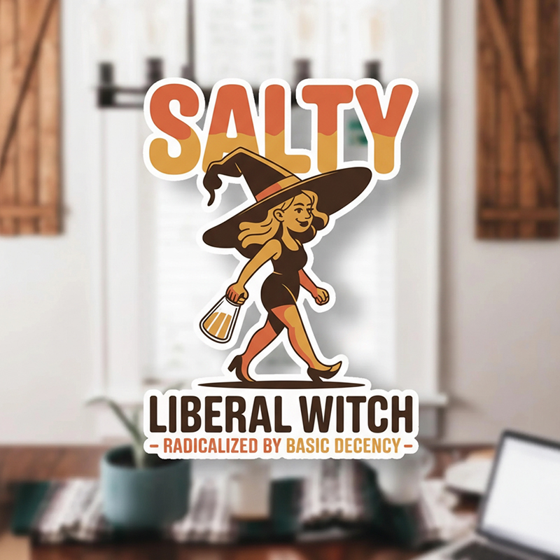 Salty Liberal Witch Teacher Stickers