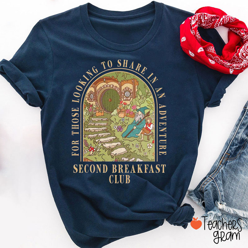 Second Breakfast Club Teacher T-Shirt