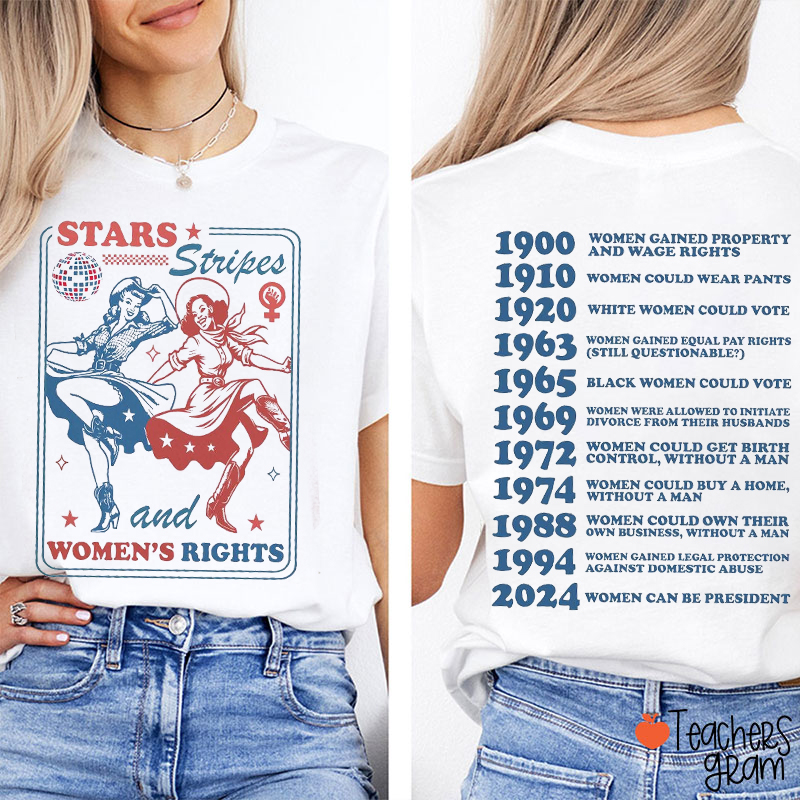 Stars Stripes And Women's Rights Teacher Two Sided T-Shirt