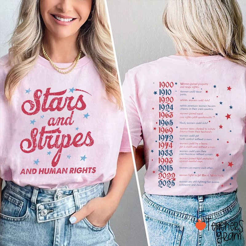 Stars And Stripes And Human Rights Teacher Two Sided T-Shirt