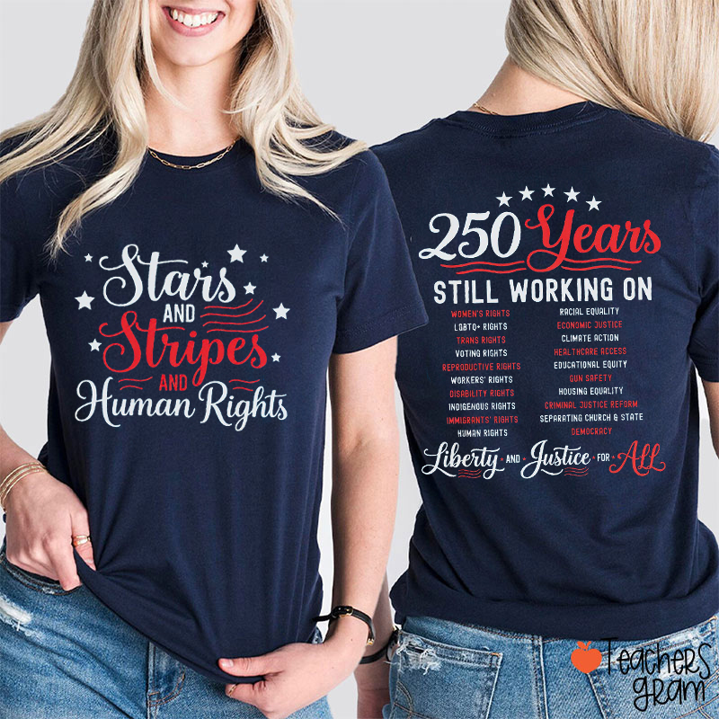 Stars And Stripes And Human Rights Teacher Two Sided T-Shirt