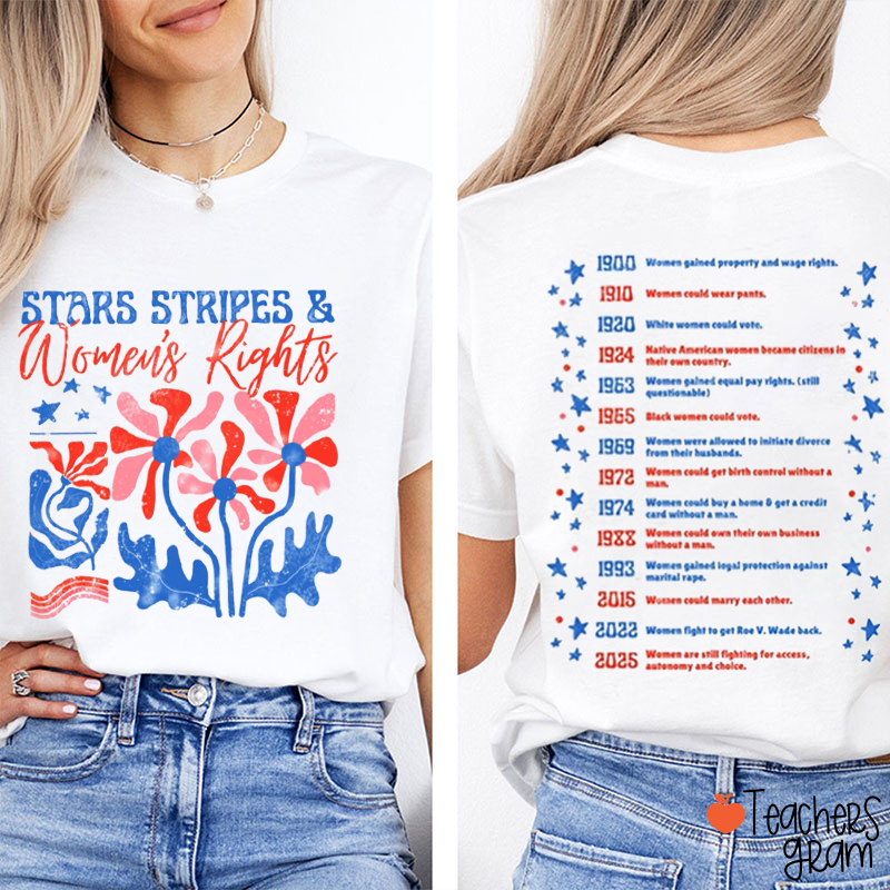 Stars Stripes And Women's Rights Teacher Two Sided T-Shirt