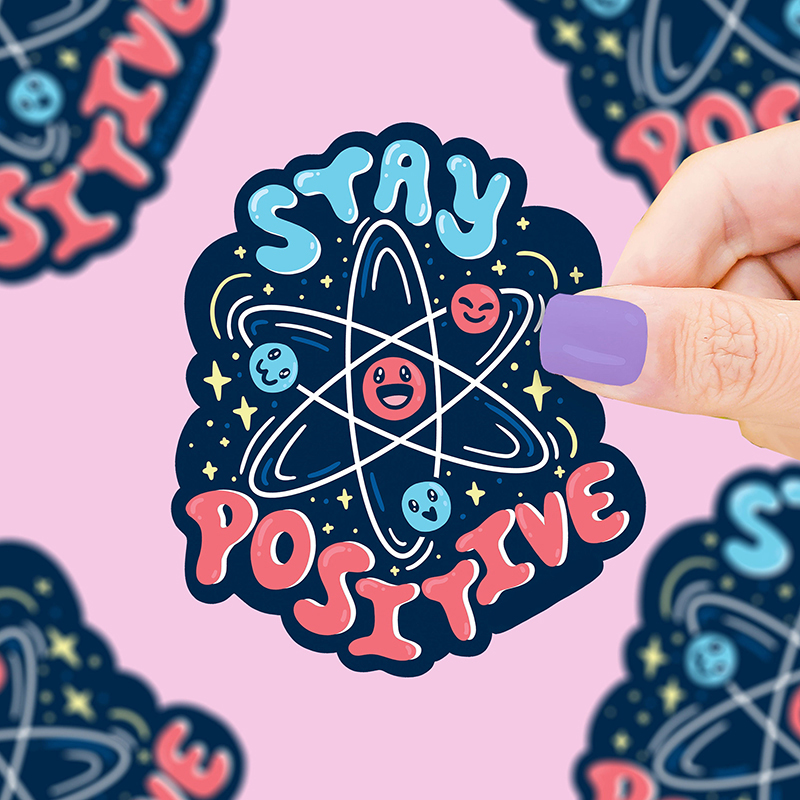 Stay Positive Teacher Stickers