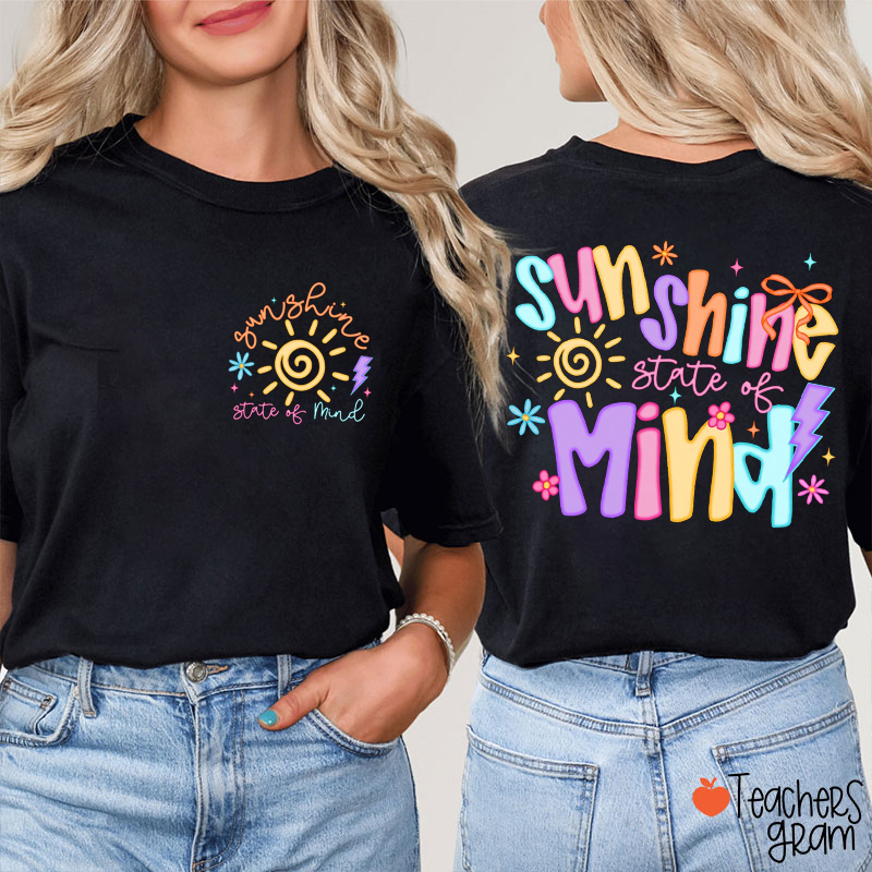 Sunshine State Of Mind Teacher Two Sided T-Shirt