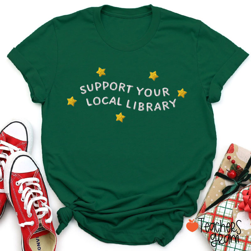 Support Your Local Library Embroidered Star Graphic Teacher T‑Shirt