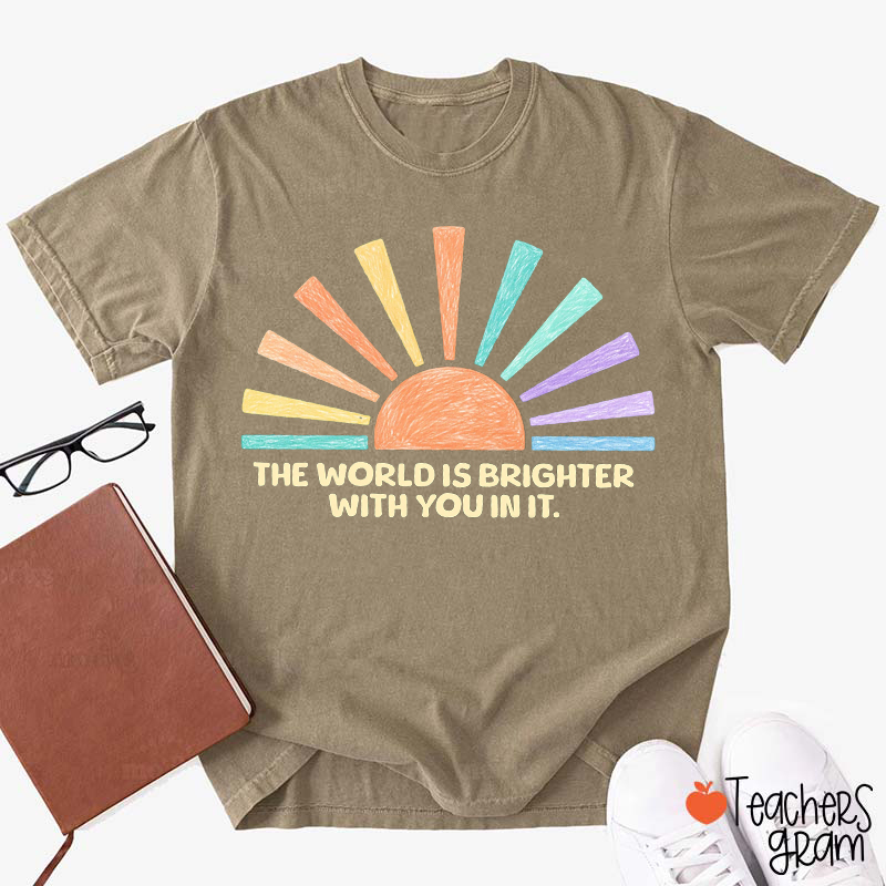 The World Is Brighter With You In It Retro Rainbow Sun Teacher T-Shirt