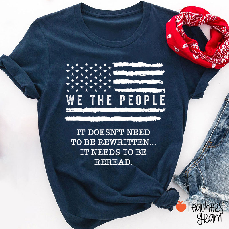 We The People Teacher T-Shirt