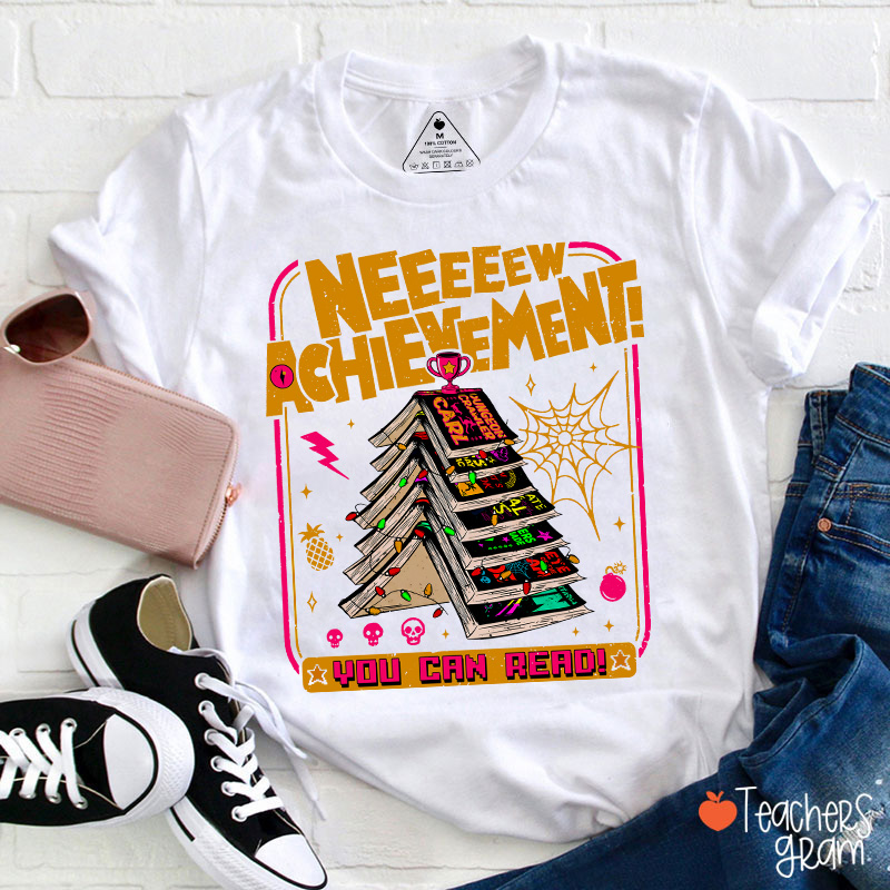 You Can Read Book Tree New Achievement Teacher T-Shirt