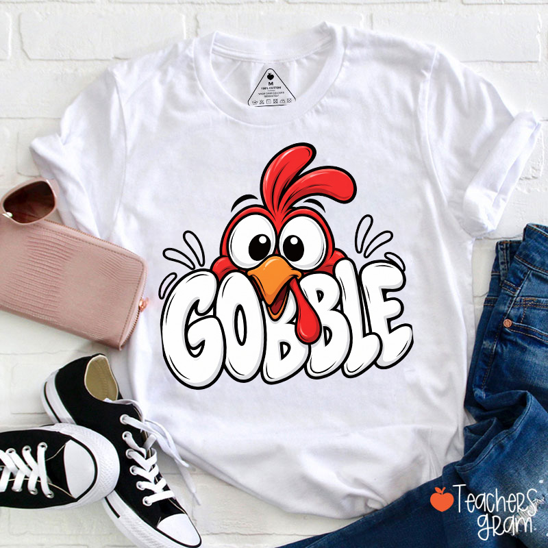 Gobble Cute Cartoon Turkey Thanksgiving Teacher T-Shirt
