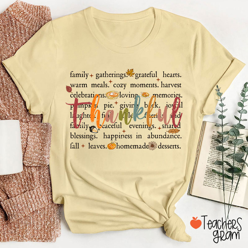 Fall Leaves Cozy And Happiness In Thanksgiving Teacher T-Shirt