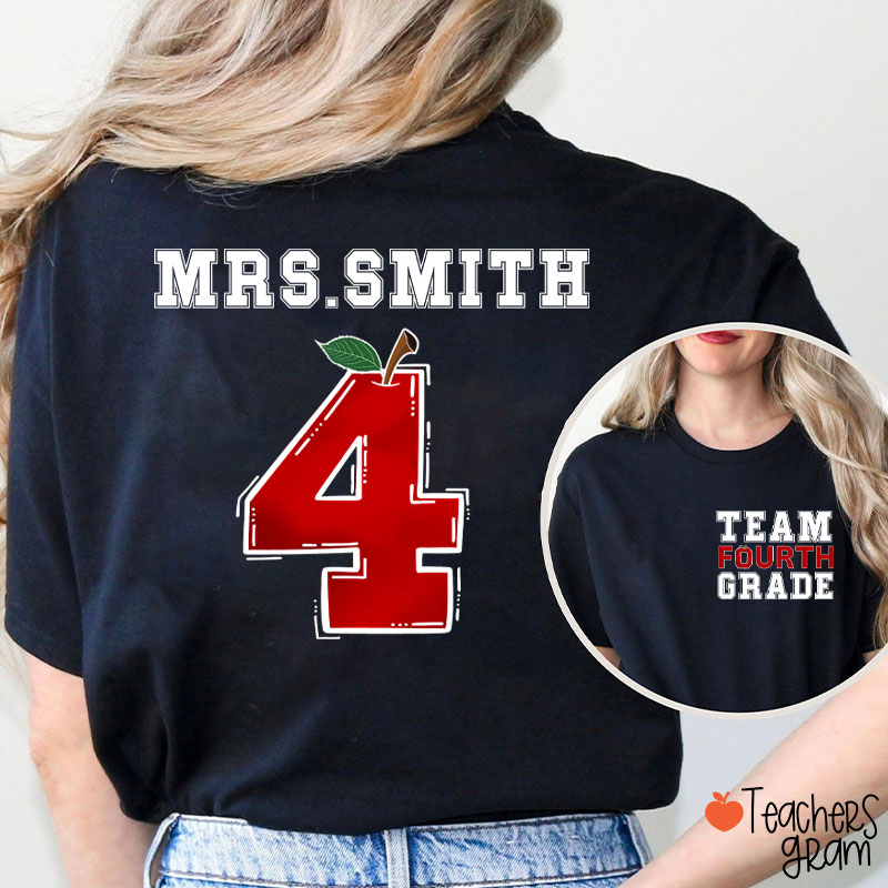 Personalized Team Grade Apple Teacher Two Sided T-Shirt