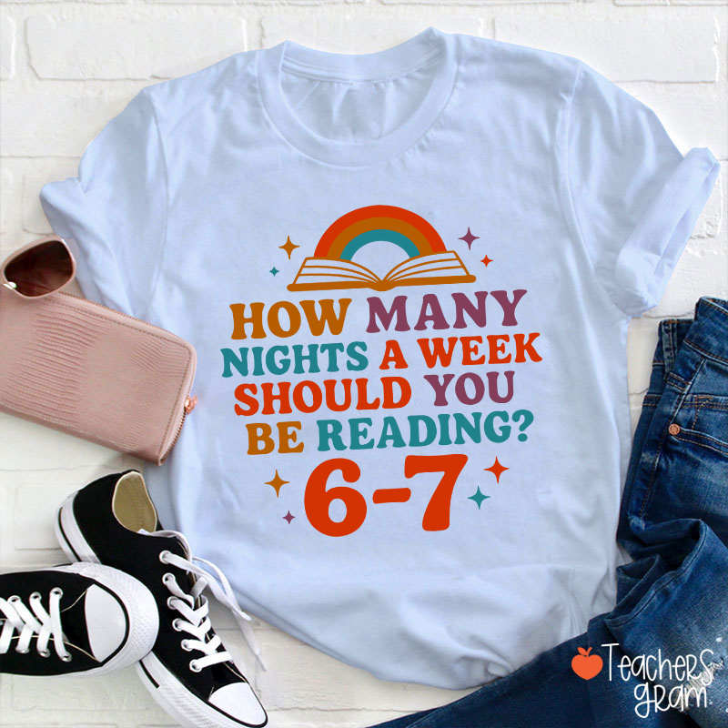 How Many Nights 6–7 Meme Teacher T-Shirt