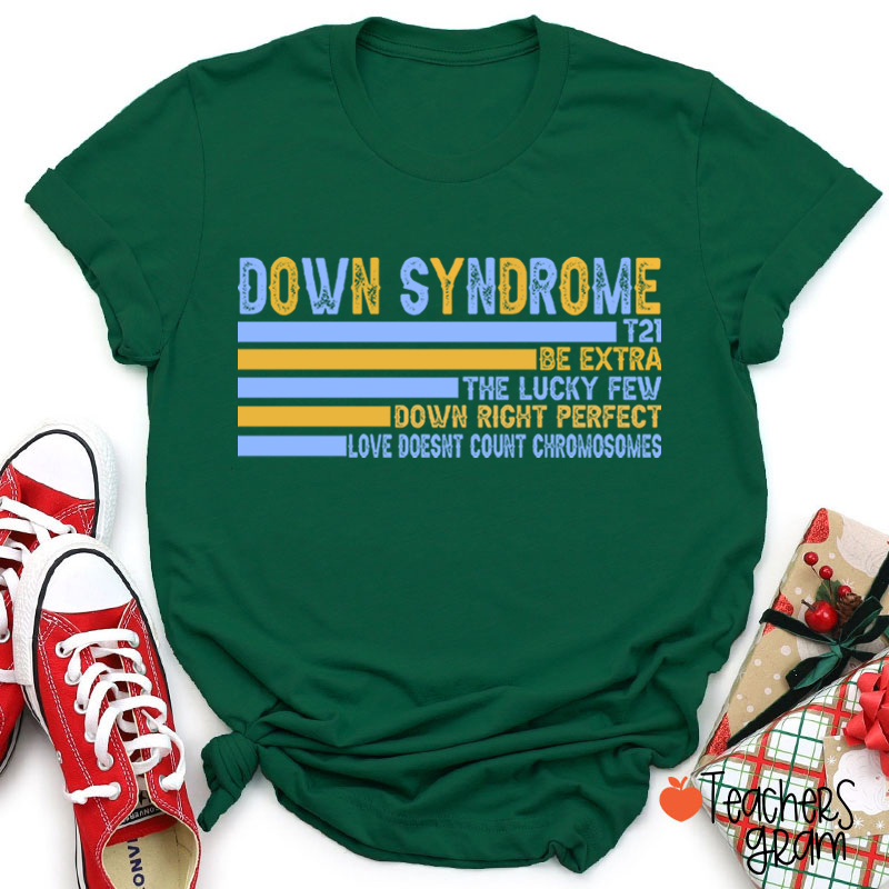 Down Syndrome Teacher T-Shirt