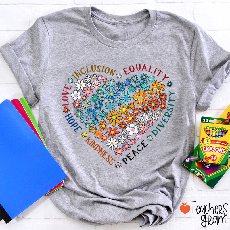 Love Inclusion Equality Teacher T-Shirt