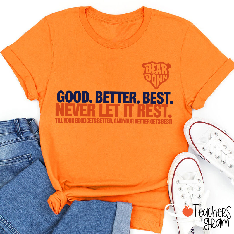Chicago Football Good Better Best Teacher T-Shirt