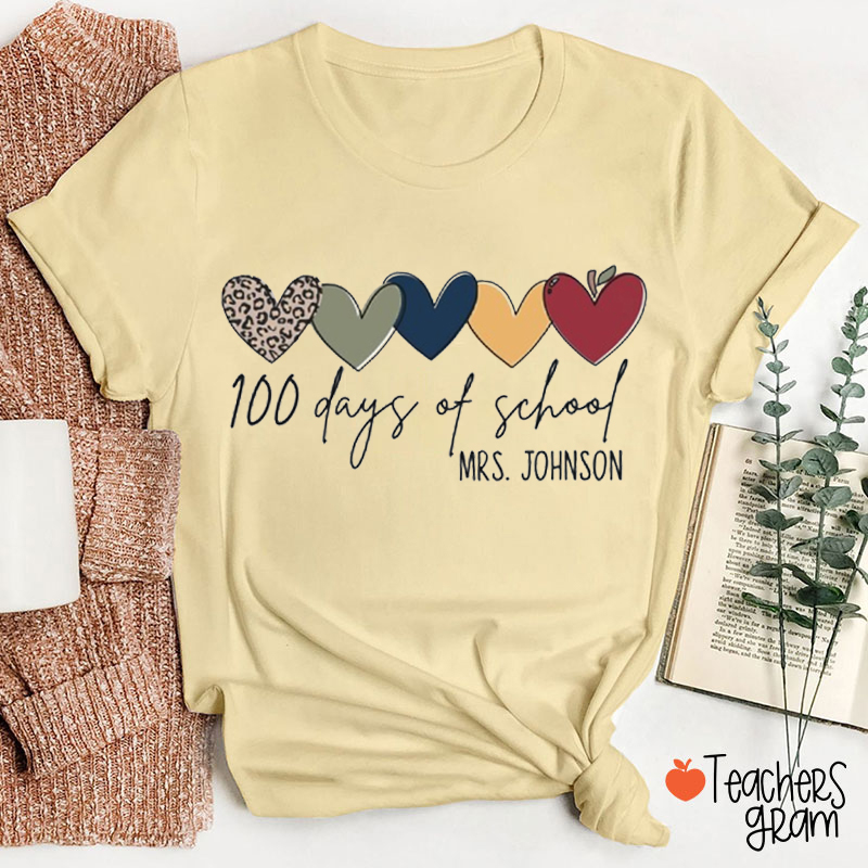 Personalized Name 100 Days Teacher T-Shirt