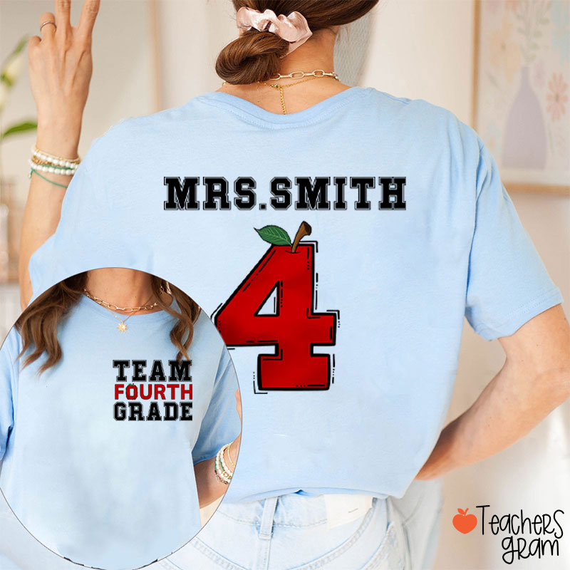 Personalized Team Grade Apple Teacher Two Sided T-Shirt