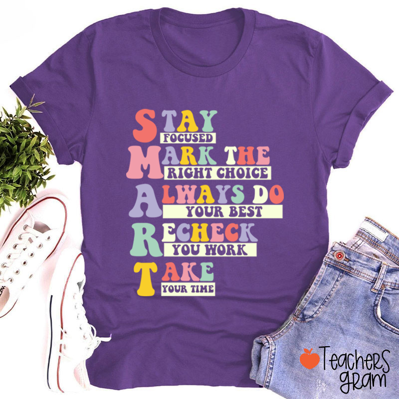 Smart Test Day Teacher T-Shirt