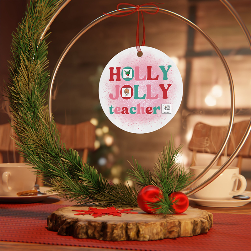Holly Jolly Teacher Ceramic Christmas Ornament
