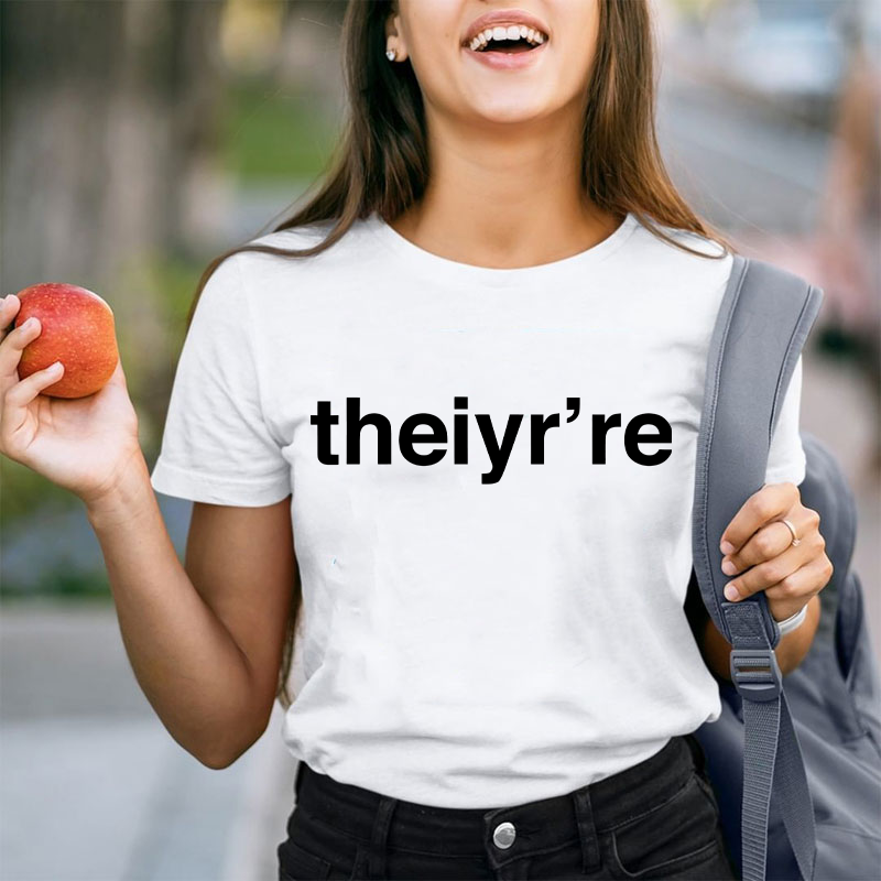 Funny English Teacher Theiyr're Misspelling Teacher T-Shirt