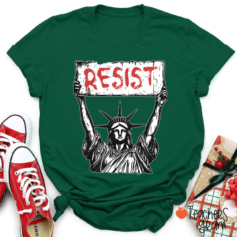Statue Of Liberty Resist Teacher T-Shirt