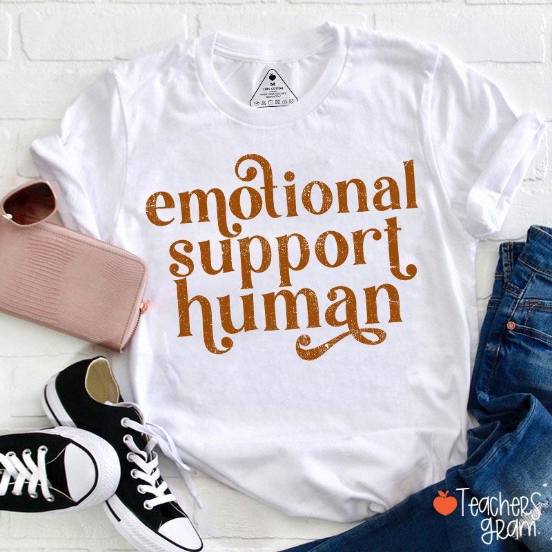 Emotional Support Human Teacher T-Shirt